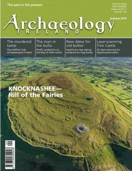 Archaeology Ireland Magazine (English Edition)