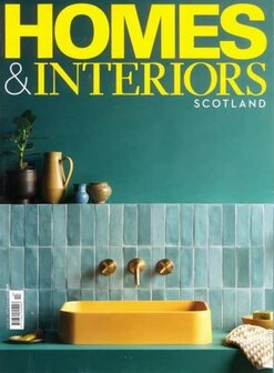 Homes &amp; Interiors Scotland Magazine