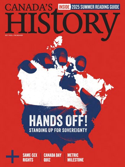 Canada&#039;s History Magazine
