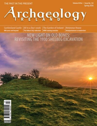 Archaeology Ireland Magazine (English Edition)