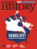Canada&#039;s History Magazine