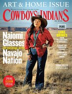 Cowboys &amp; Indians Magazine