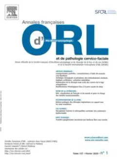 Annales d'otolaryngologie et de chirurgie cervico faciale (Frans)