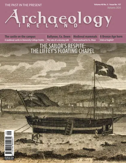 Archaeology Ireland Magazine (Engels)