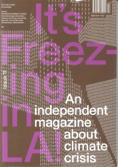 It's Freezing in LA Magazine