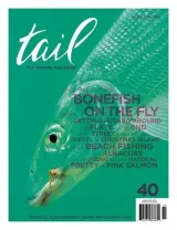 Tail Fly Fishing Magazine 1