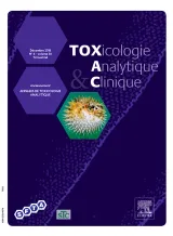 Toxicologie Analytique et Clinique (Frans) 1